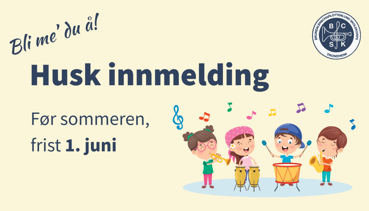 Innmelding i korpset før sommeren